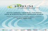 Fórum: oito anos trabalhando pela educação brasileira