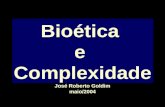 Bioética e Complexidade (diapositivos)