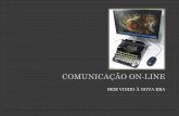 Comunicação Online - Digitalks Day Brasilia 2011 - Juliana Germann