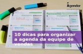 10 dicas para organizar a agenda da equipe de vendas