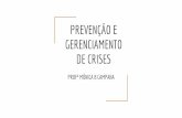 Prevenção e Gerenciamento de Crises - Curso ABRP RS/SC com Mônica Campana