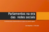 Parlamentos nas redes sociais  2016