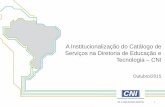Catálogo de serviços das unidades de gestão e mercado da CNI