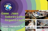 Game Jams - Organização e Sobrevivência