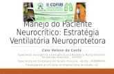 Manejo do Paciente Neurocr­tico - Estrat©gia Ventilat³ria Neuroprotetora