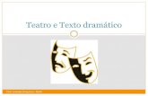 Teatro e texto dramático