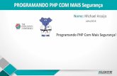 Programando php com mais segurança