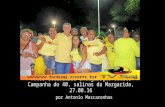 Fotos (celular), inauguração Comitê 40,campanha, em Salinas da Margarida, 27.08.16