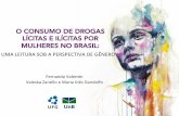 O consumo de drogas lícitas e ilícitas por mulheres no Brasil: uma leitura sob a perspectiva de gênero