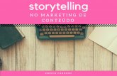 Storytelling no marketing de conteúdo