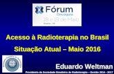 Radioterapia no Brasil - Eduardo Weltman