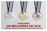 Como participar do CONCURSO - OS MELHORES 2010 NO FACEBOOK