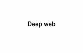 Deep web: Os segredos não revelados