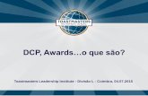 DCP e Awards...o que são?