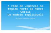 A rede de urgência na região norte de Minas Gerais. Um modelo replicável?