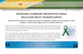 Hospitais ganham incentivos para realizar mais transplantes