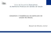 Cenários e tendências - Dr. Mozart de Oliveira Júnior