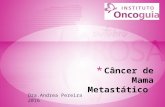 Câncer de mama metastático - Dra. Andrea Pereira