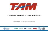 080616   Café Da Manhã   Ubs