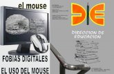 Fobias Digitales: manejo del Mouse