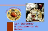 Os sacramentos da igreja - Aula 11