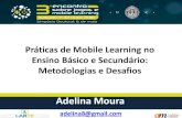 Práticas de Mobile Learning no Ensino Básico e Secundário: Metodologias e Desafios