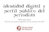 Identidad digital y perfil público del periodista