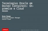 Tecnologias Oracle em Docker Containers On-premise e na Nuvem