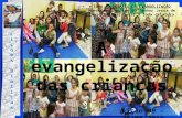 A evangelização das crianças - Lição 09 - 3º Trimestre 2016