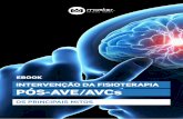 Ebook - Intervenção da Fisioterapia pós-AVE/AVCs - Os principais mitos