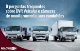 9 Perguntas Frequentes sobre DVR Veicular e Câmera de Monitoramento para Caminhões - ROADVISION