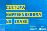 Cultura Empreendedora no Brasil - Endeavor 2014