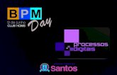 BPM Day SP 2016 - Processos Digitais