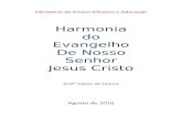 Harmonia do Evangelho de Jesus Cristo 2016