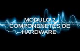 Componentes Hardware
