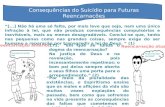 Consequências do suicídio para futuras reencarnações