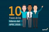 10 frases de los líderes del APEC 2016