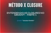 Método x closure