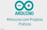 Minicurso Arduino com Projetos Praticos - Jotacisio Oliveira
