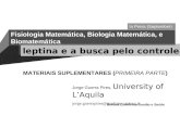 Fisiologia Matemática, Biologia Matemática, e Biomatemática (leptina e a busca pelo controle de peso)