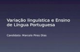 Variação e Ensino de Língua Portuguesa