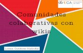 Comunidades colaborativas con wikis