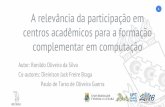 A relevância da participação em centros acadêmicos para a formação complementar em computação