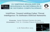 IntelFlow: Toward adding Cyber Threat Intelligence to Software Defined Networking