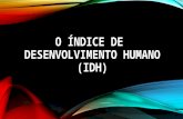 Professora Vanúcia Moreira: O Índice de Desenvolvimento Humano - 8º ANO