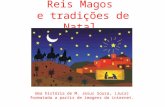Reis magos-e-tradies-de-natal1-110105064556-phpapp02