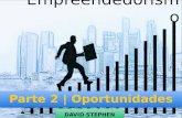 Empreendedorismo (parte 2), David Stephen