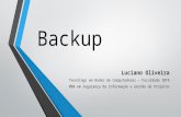 Apresentação sobre backups   12-11-16 by luciano oliveira