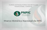 Marco Histórico Nacional da MTC