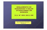 Analisis del reglamento de seguridad y salud ocupacional en mineria ds 055 2010-em